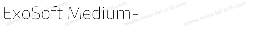 ExoSoft Medium字体转换